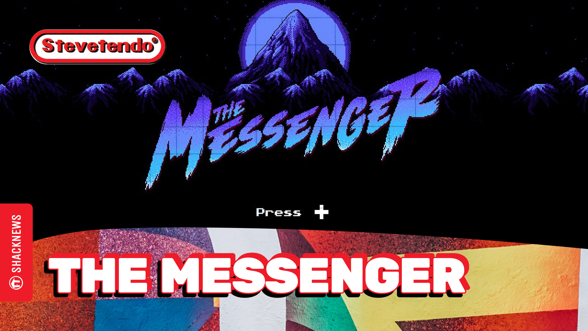 ShackStream: The Messenger on The Stevetendo Show! Episode 636